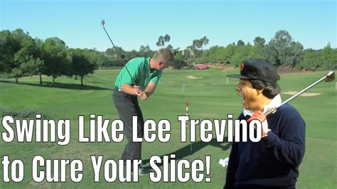 Lee Trevino Golf Swing Can Cure Slice - YouTube