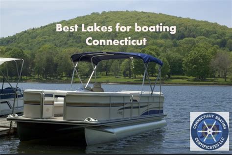 Connecticut Boating Certificates: 5 Best Lakes to go Boating in Connecticut