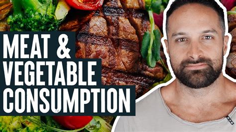 Meat & Vegetable Consumption - YouTube