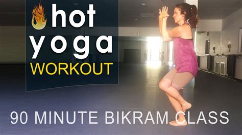 Hot Yoga ~ Full Bikram Yoga Class (90 minutes) - YouTube