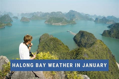 Halong Bay Weather in January | Halong Hub