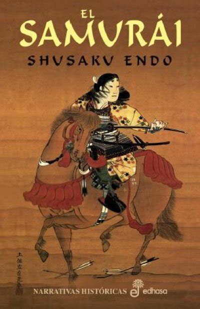 La antigua Biblos: El samurái - Shusaku Endo