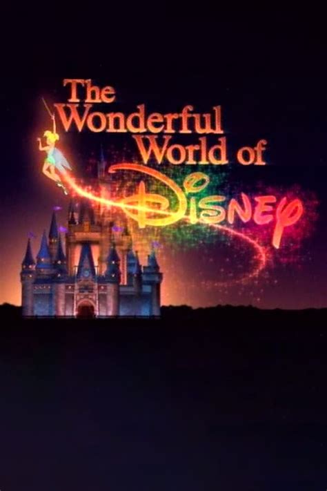 The Wonderful World of Disney (TV Series 1997-2008) — The Movie ...