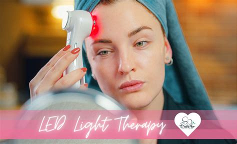 How LED Light Therapy Can Improve Your Skin Health - Orchid Skincare