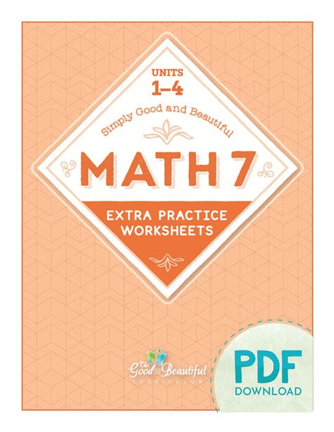 Extra Practice Worksheets: Math 7 (PDF) - The Good and the Beautiful - Worksheets Library