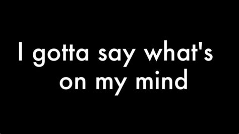 Gotta Go My Own Way Lyrics - YouTube