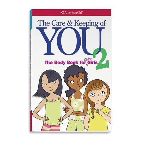 The Care and Keeping of You 2 | Truly Me | American Girl | American girl books, The care and ...