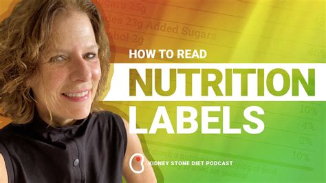 Nutrition Labels and What to Look Out For - Kidney Stone Diet with Jill Harris, LPN, CHC