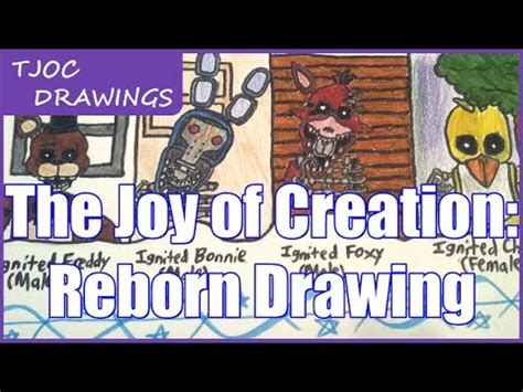 TJOC Drawing - The Joy of Creation: Reborn - Ignited Animatronics - YouTube