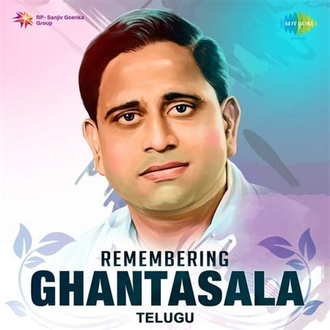 Remembering Ghantasala Songs Download: Remembering Ghantasala MP3 Telugu Songs Online Free on ...