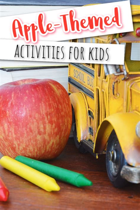 Fun Apple Activities for Kids This Autumn