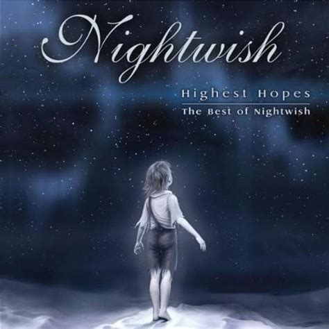 Nightwish - Highest Hopes: The Best of Nightwish Lyrics and Tracklist ...