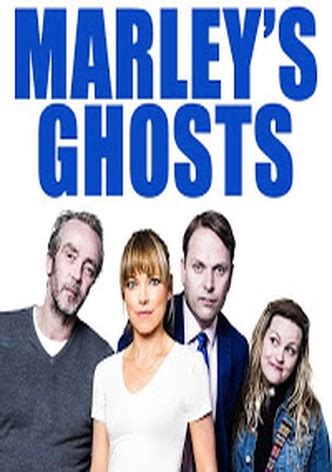 Marley's Ghosts Season 1 - watch episodes streaming online