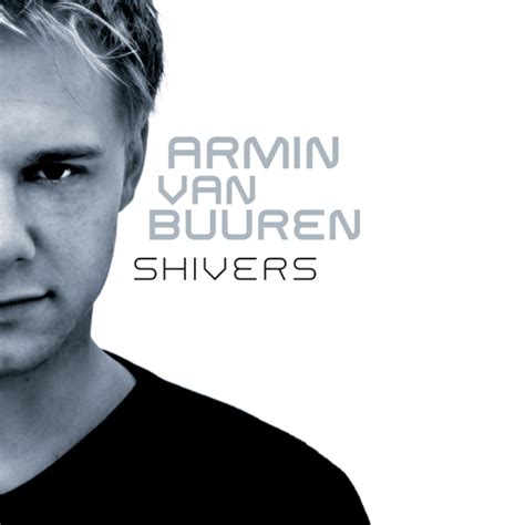 Armin van Buuren "Shivers" - Album | trancearchiv.de