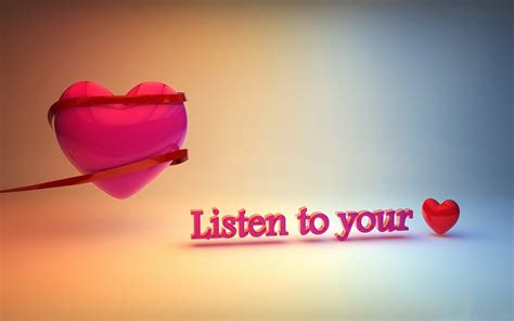 Listen To Your Heart