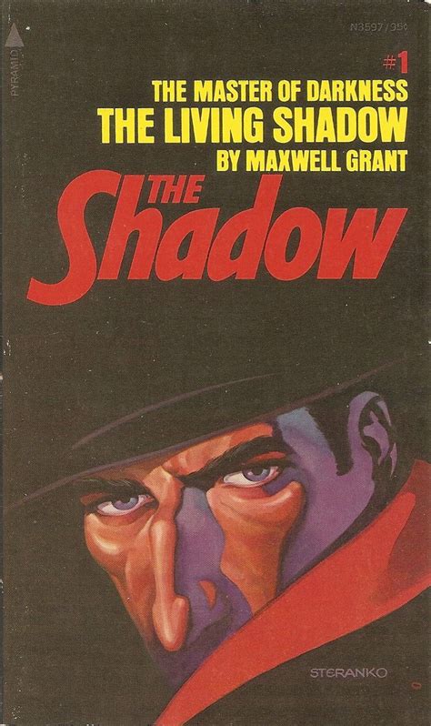 The Shadow #1: The Master of Darkness: The Living Shadow - Maxwell ...