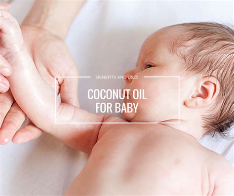 Uses & Benefits of Coconut Oil for Baby