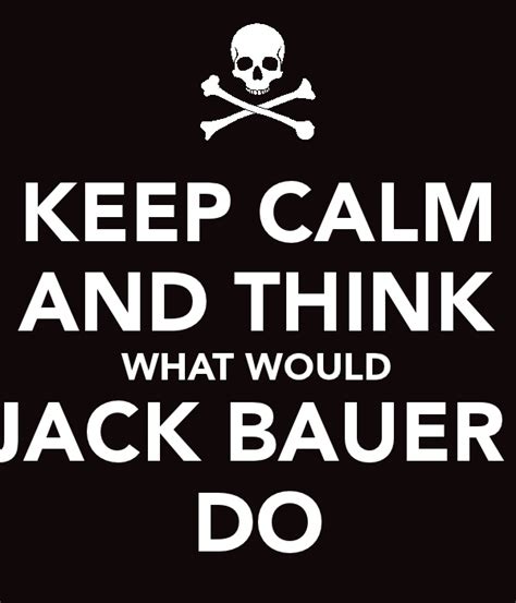 Jack Bauer Quotes. QuotesGram