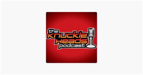 ‎The Knuckleheads on Apple Podcasts