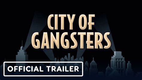 City of Gangsters - Official Trailer | gamescom 2020 - YouTube