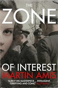 The Zone of Interest eBook: Martin Amis: Amazon.co.uk: Kindle Store