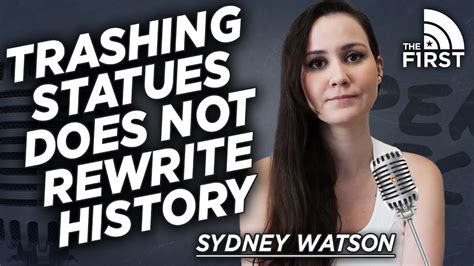 Destroying Statues DOES NOT Rewrite History | Sydney Watson | Open Mic - YouTube