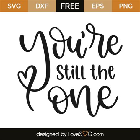 You're Still The One - Lovesvg.com