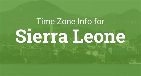 Time Zones in Sierra Leone