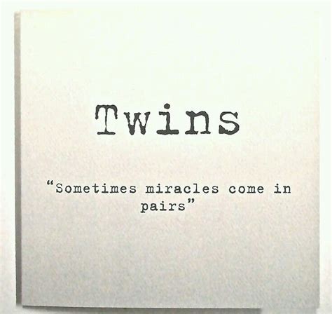 #Twins | Twin quotes, Twins birthday quotes, Twin quotes sisters