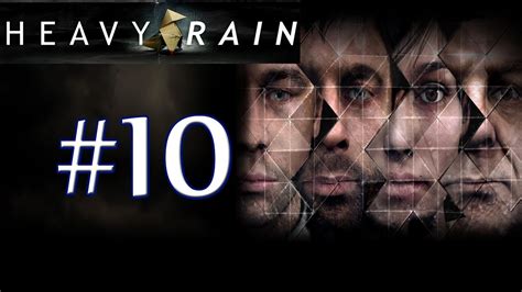 Heavy Rain Walkthrough / Gameplay Part 10 - The Tasks Begin - YouTube