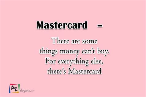 Mastercard – There are some things money can’t buy. For everything else ...