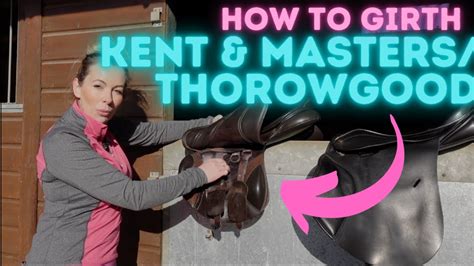 Kent & Master/Thorowgood Saddles- How to girth them up! Lots of people ...