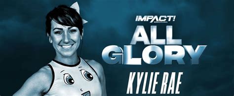 Former AEW Wrestler Kylie Rae Has Been Announced For Impact Event