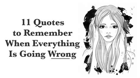 11 Quotes to Remember When Everything Is Going Wrong