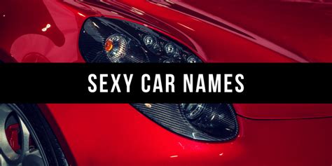 800+ Good Car Names Based on Color, Style, Personality & More - AxleAddict