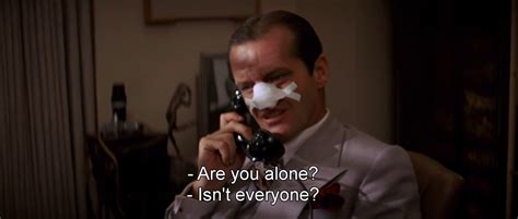 Fresh Movie Quotes — Chinatown (1974)