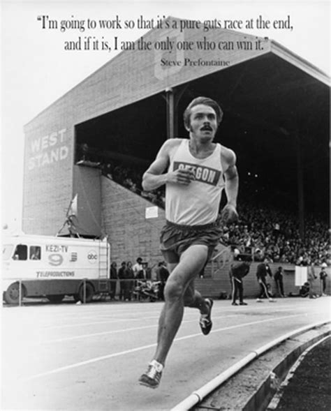 Prefontaine Quotes. QuotesGram