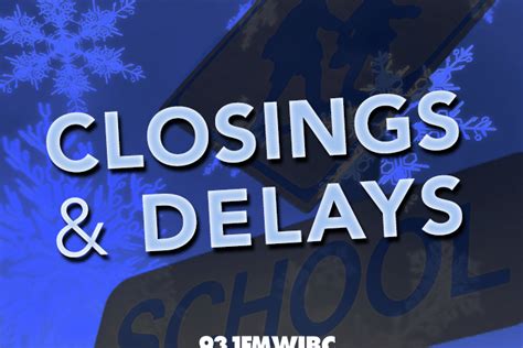 School Closings & Delays: Monday, Jan. 21, 2019 | 93.1FM WIBC