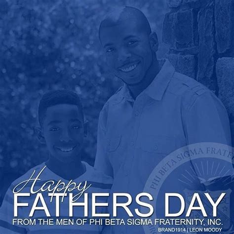 Happy Father's Day | Fraternity, Phi beta sigma fraternity, Happy father