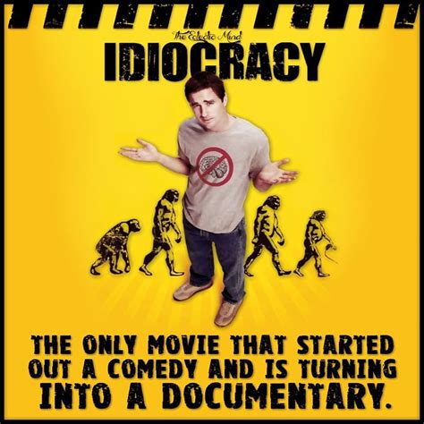 “Idiocracy” Writer Believes His Movie is Coming True