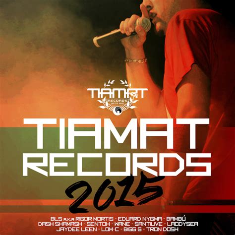 (Descarga Hip Hop) Tiamat Records (Recopilatorio 2015) ~ Grandeitosfera