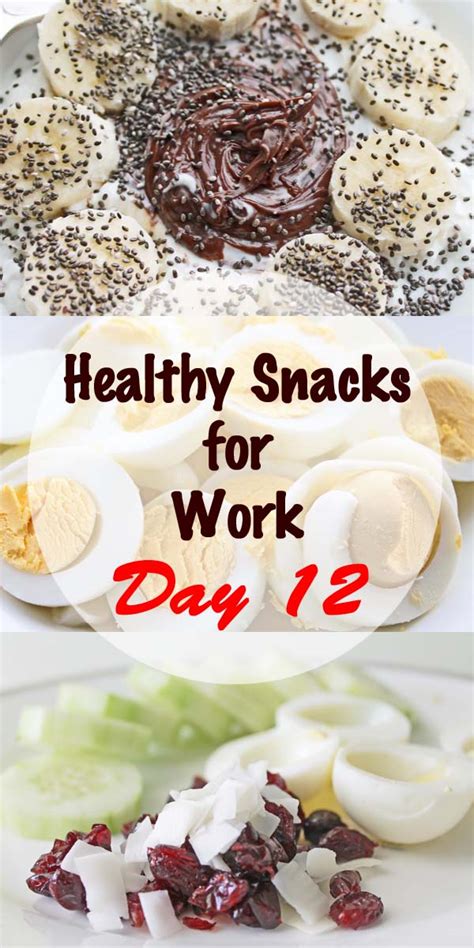 Healthy Snacks for Work (Daily Recommendations 13) | Healthy Snacks for ...