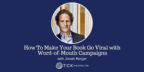 How To Make Your Book Go Viral with Word-of-Mouth Campaigns