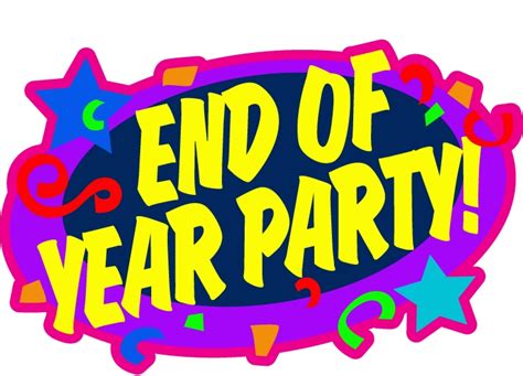 End of Year Party!!