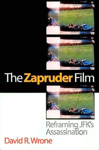 Mark's Super Blog: Book Review - The Zapruder Film by David Wrone