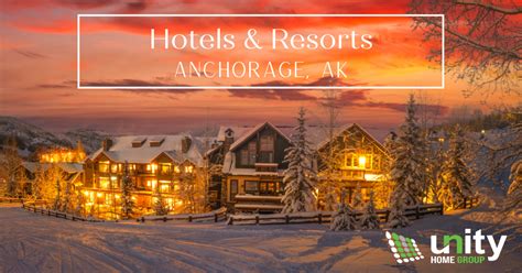 Anchorage Hotel & Resort Guide: Where to Stay in Anchorage, AK