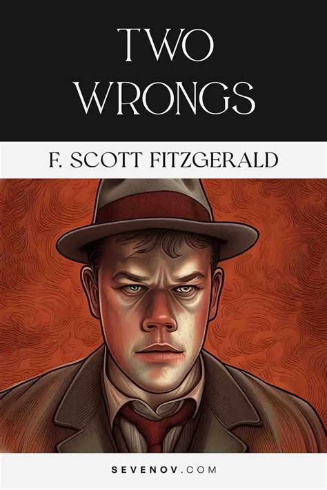 Two Wrongs by F. Scott Fitzgerald | Sevenov