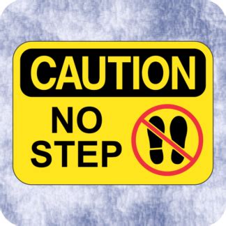 Sticker – Caution – No step – Klein Signs