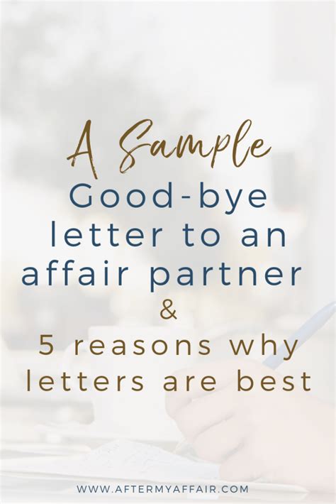 Sample Good-Bye Letter To Affair Partner - After My Affair | Affair ...