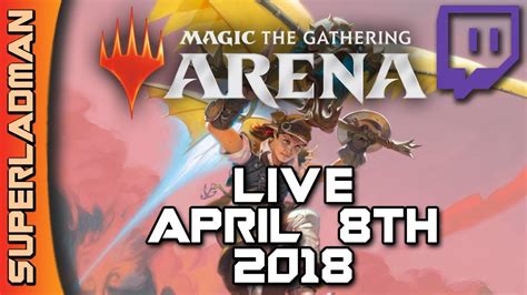 Magic: Arena Stream 08/04/18 Part 1 - YouTube